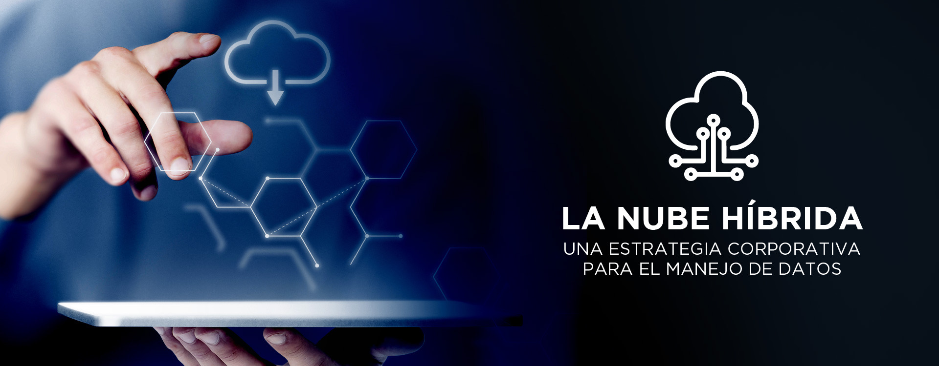 LA NUBE HÍBRIDA